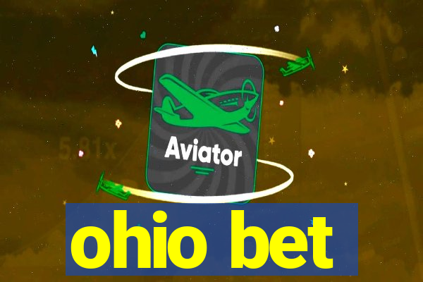 ohio bet