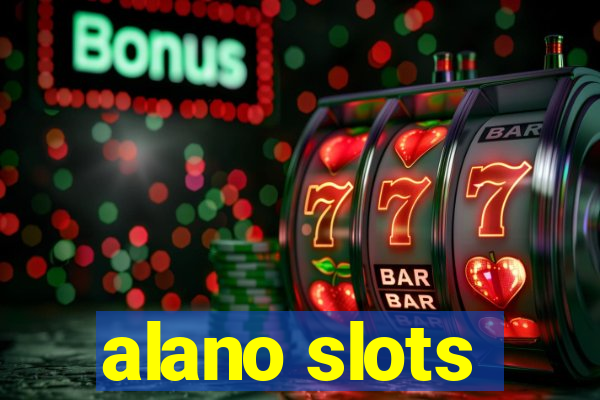 alano slots