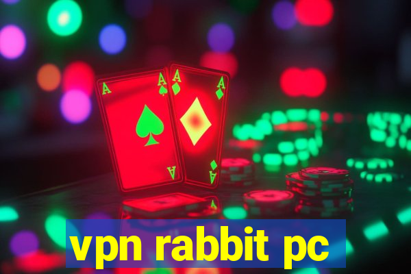 vpn rabbit pc