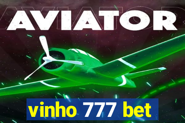 vinho 777 bet