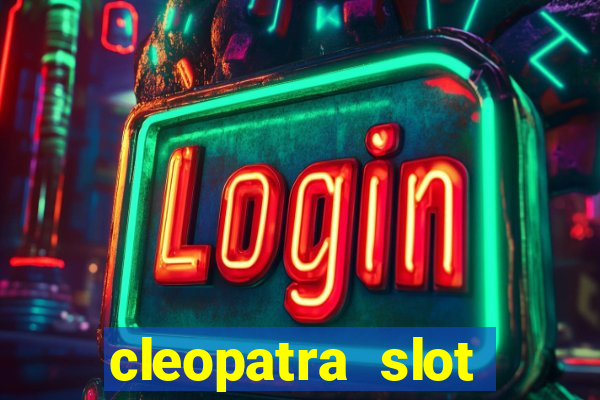 cleopatra slot machine wins