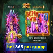 bet 365 poker app