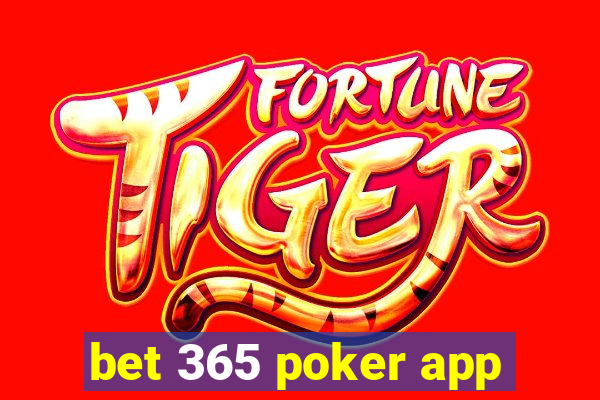 bet 365 poker app