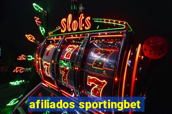 afiliados sportingbet