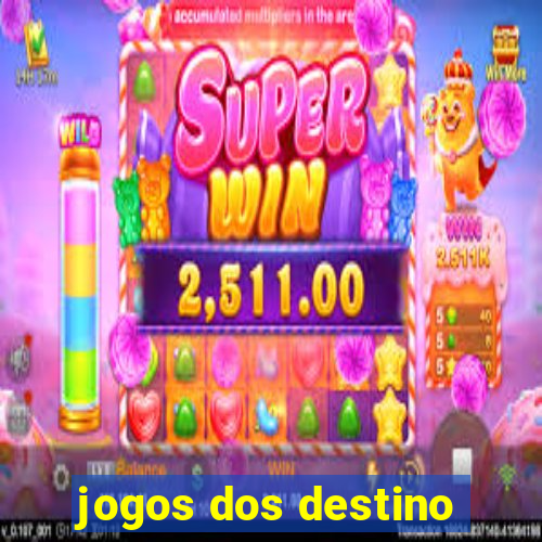 jogos dos destino