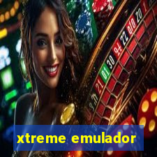 xtreme emulador