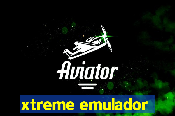 xtreme emulador