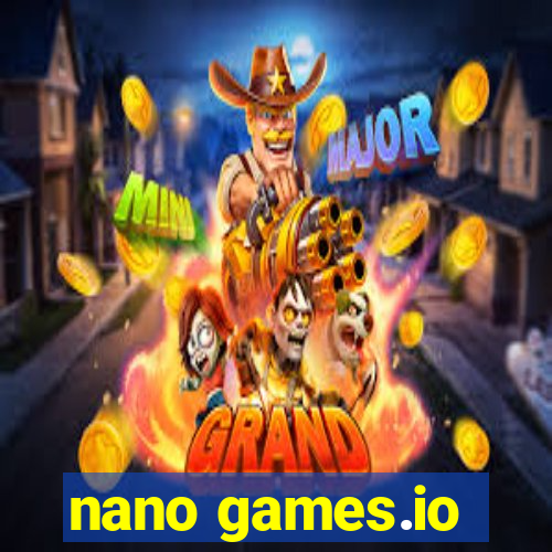 nano games.io