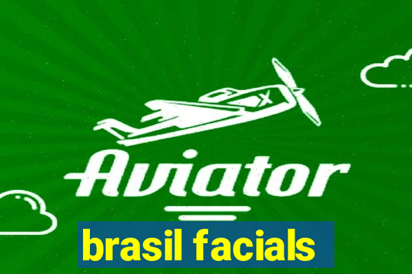 brasil facials