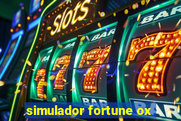 simulador fortune ox