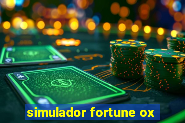 simulador fortune ox