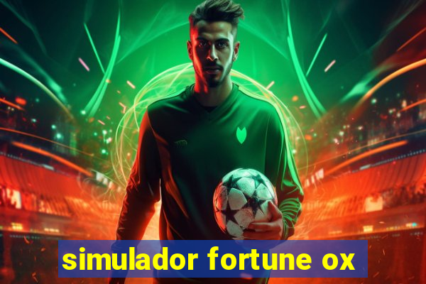 simulador fortune ox