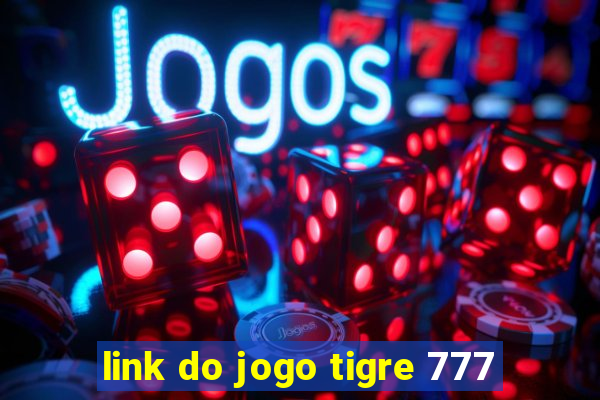 link do jogo tigre 777