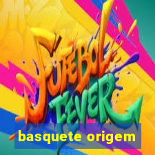 basquete origem