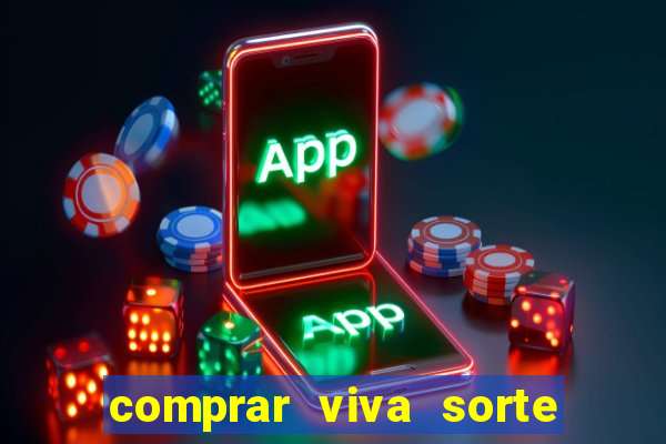 comprar viva sorte pelo pix