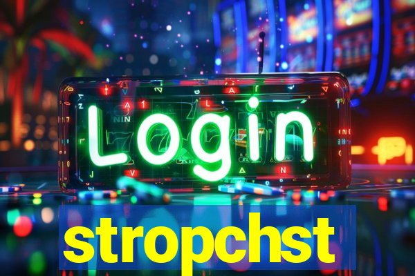 stropchst