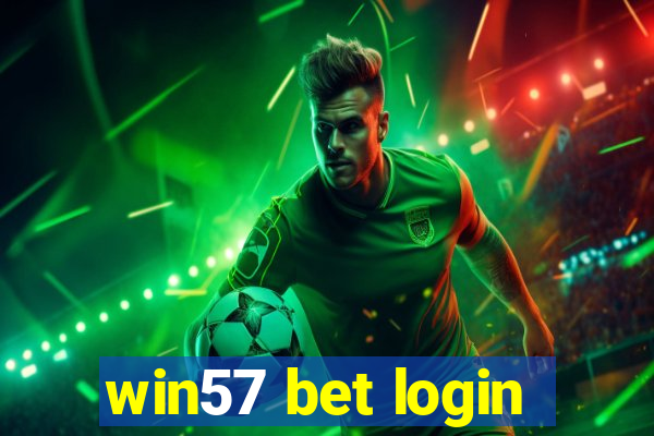 win57 bet login