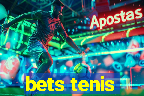 bets tenis