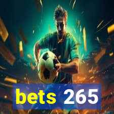 bets 265