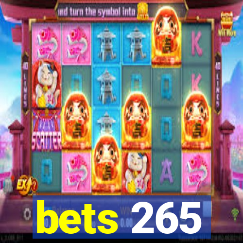 bets 265