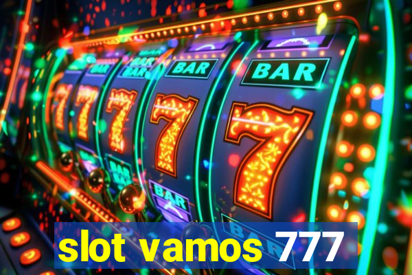 slot vamos 777