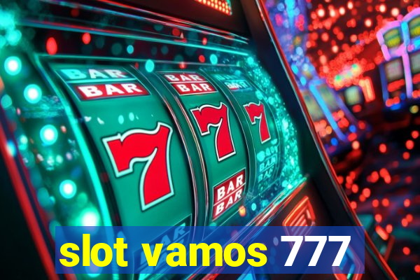 slot vamos 777