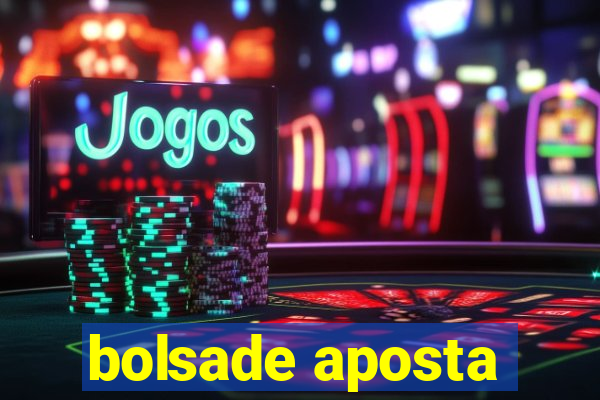 bolsade aposta