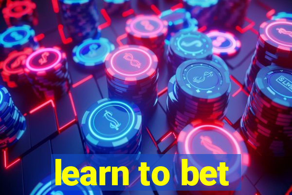 learn to bet