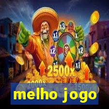 melho jogo