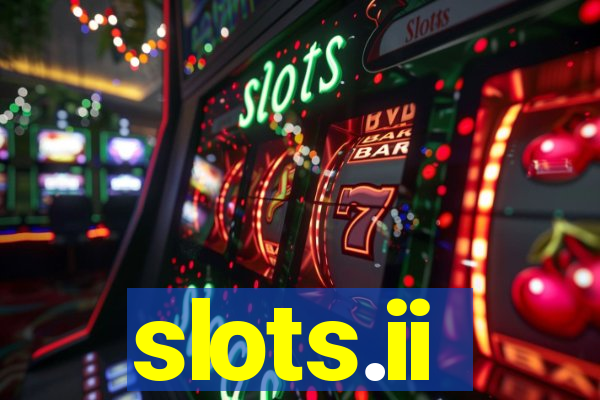 slots.ii