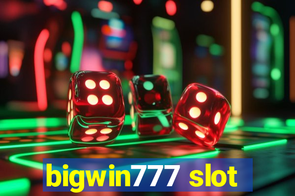 bigwin777 slot