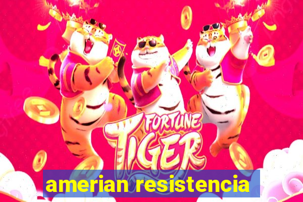 amerian resistencia