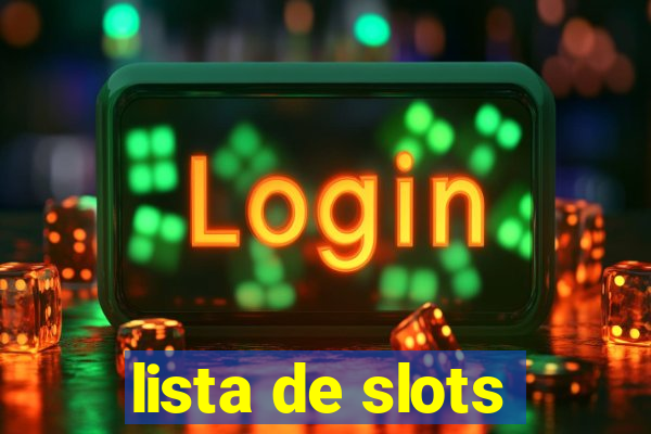 lista de slots