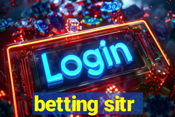 betting sitr