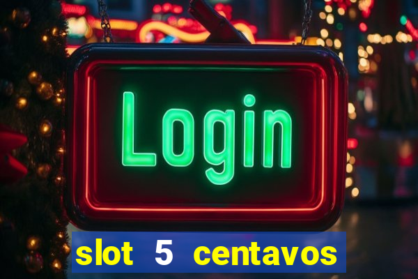 slot 5 centavos pragmatic play