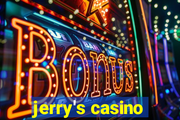 jerry's casino