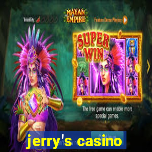 jerry's casino