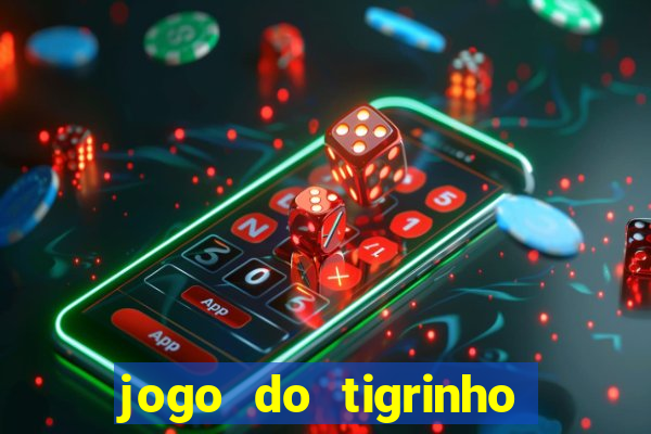 jogo do tigrinho pagando agora