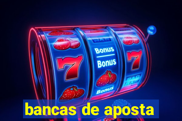 bancas de aposta