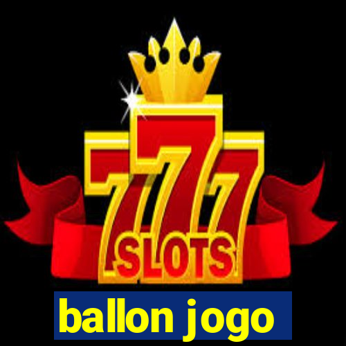 ballon jogo