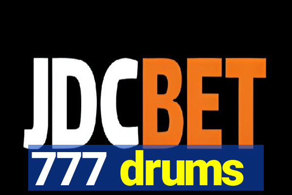 777 drums