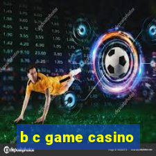 b c game casino