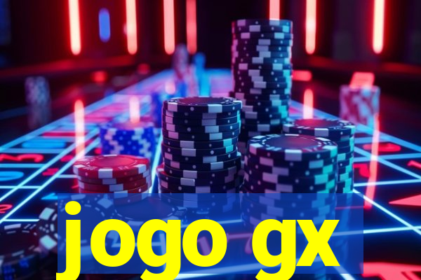 jogo gx