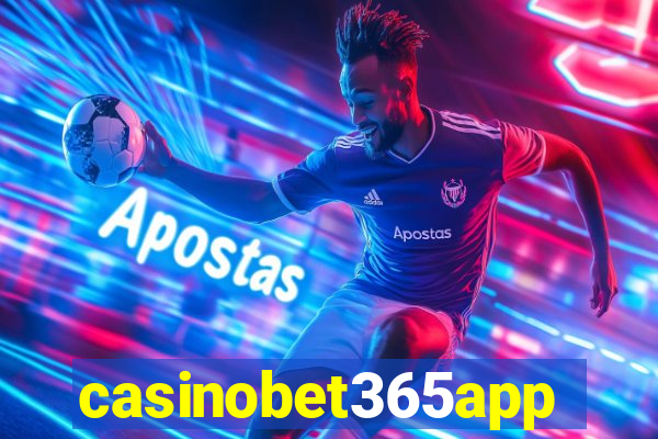 casinobet365app