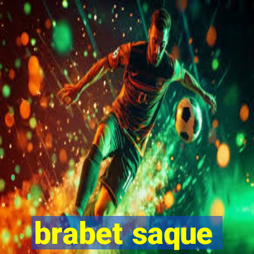 brabet saque