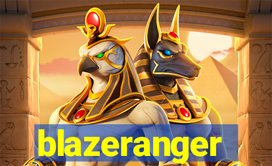 blazeranger