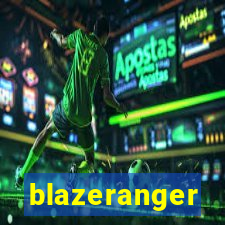 blazeranger