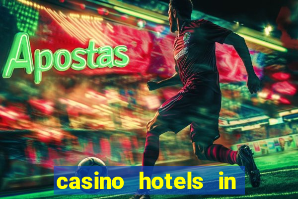 casino hotels in las vegas