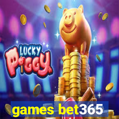 games bet365