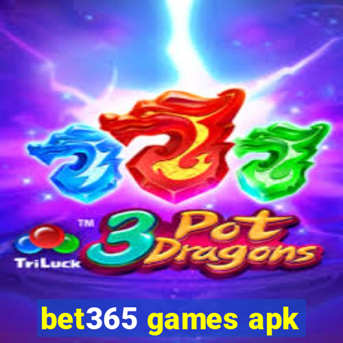 bet365 games apk